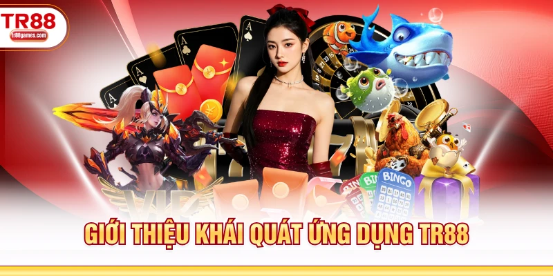 Giới thiệu khái quát ứng dụng TR88